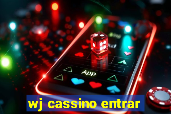 wj cassino entrar