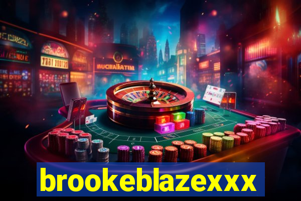 brookeblazexxx