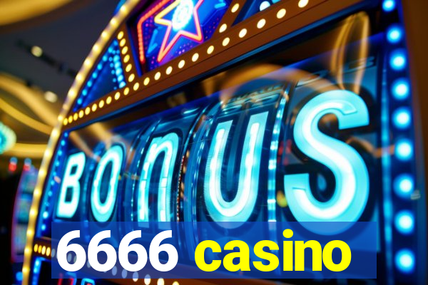 6666 casino