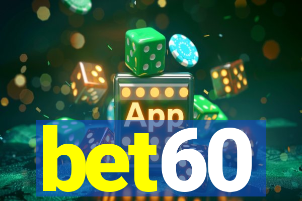 bet60