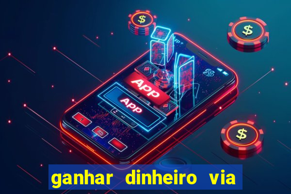 ganhar dinheiro via pix jogando