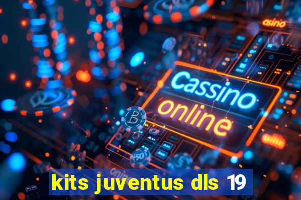 kits juventus dls 19