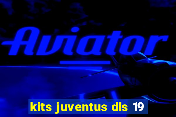 kits juventus dls 19