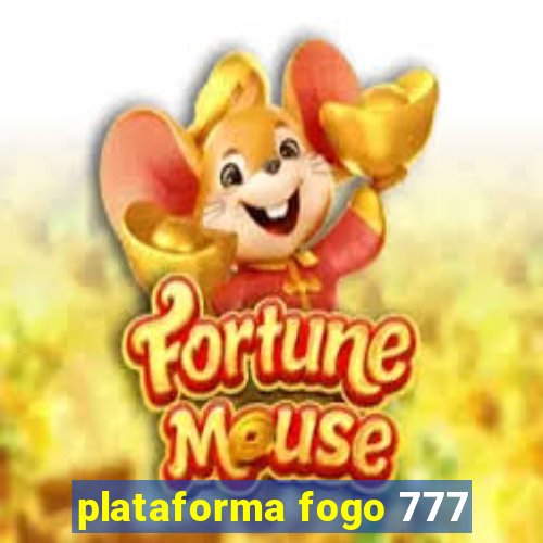 plataforma fogo 777