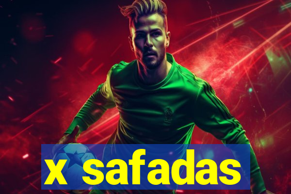 x safadas