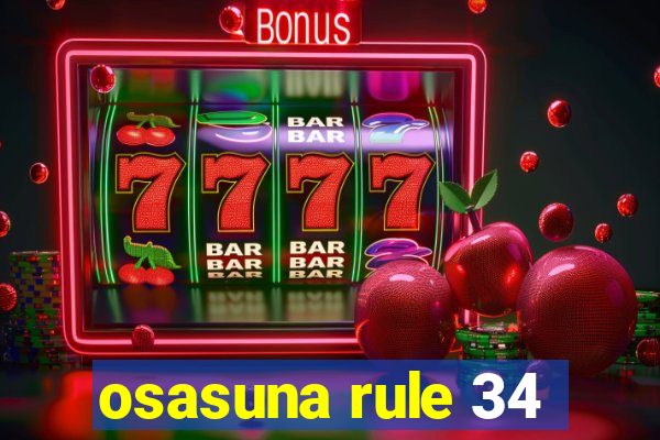 osasuna rule 34