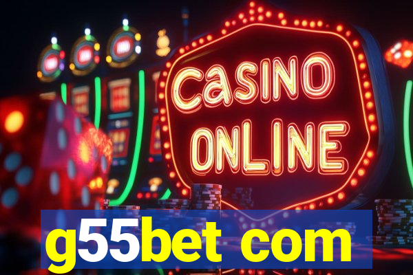 g55bet com