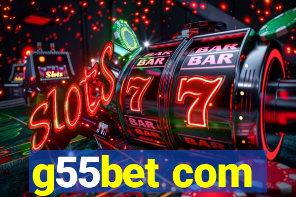 g55bet com