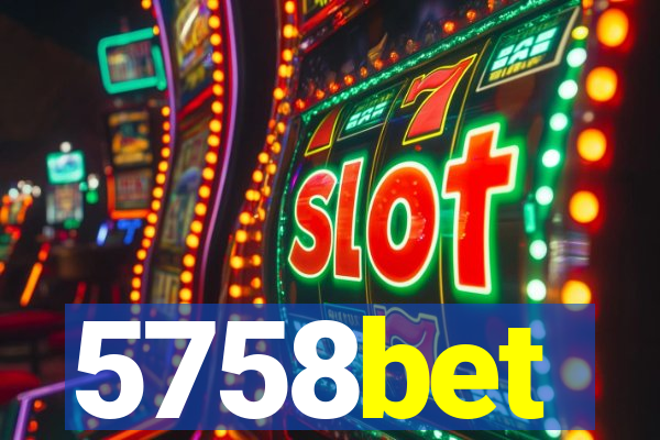5758bet