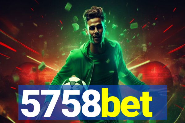 5758bet