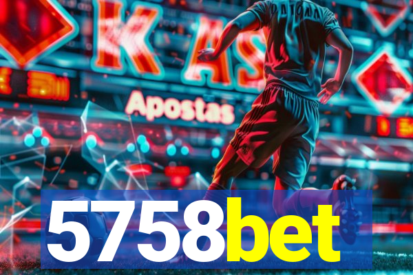 5758bet
