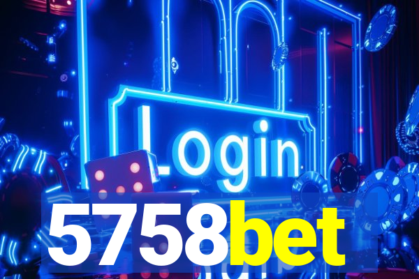 5758bet