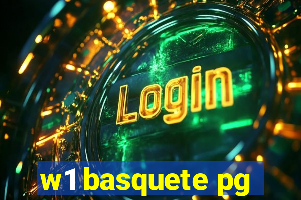 w1 basquete pg