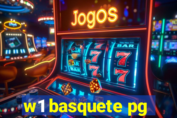 w1 basquete pg