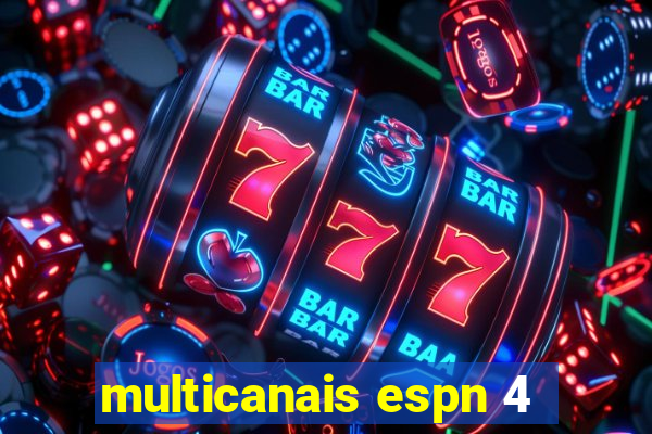 multicanais espn 4