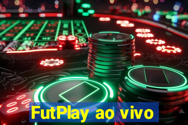 FutPlay ao vivo