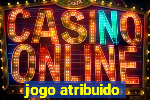 jogo atribuido