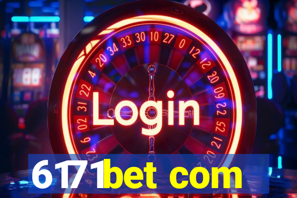 6171bet com