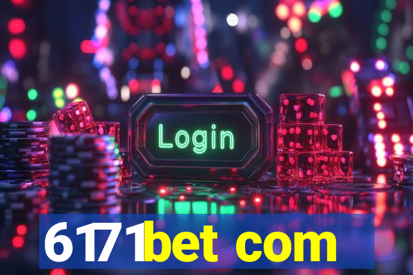 6171bet com
