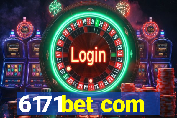 6171bet com