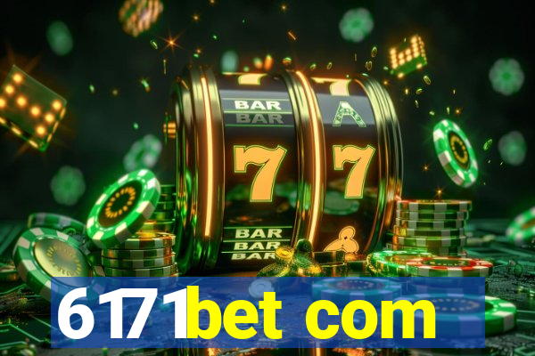 6171bet com