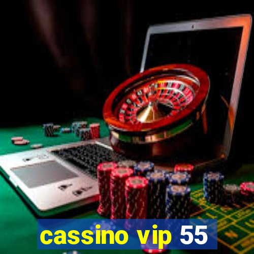 cassino vip 55