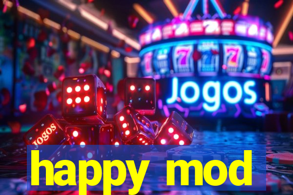 happy mod