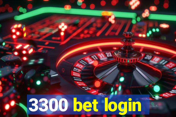 3300 bet login