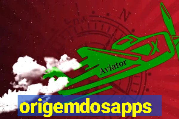 origemdosapps