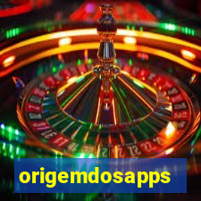 origemdosapps
