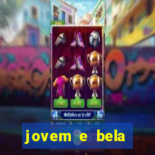 jovem e bela dublado download
