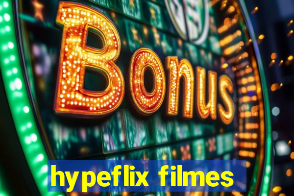 hypeflix filmes