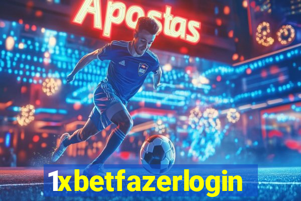 1xbetfazerlogin