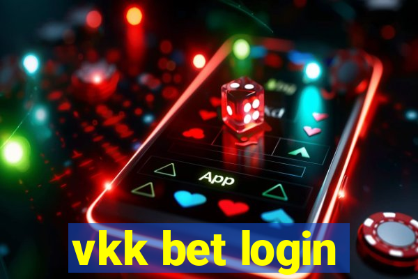 vkk bet login