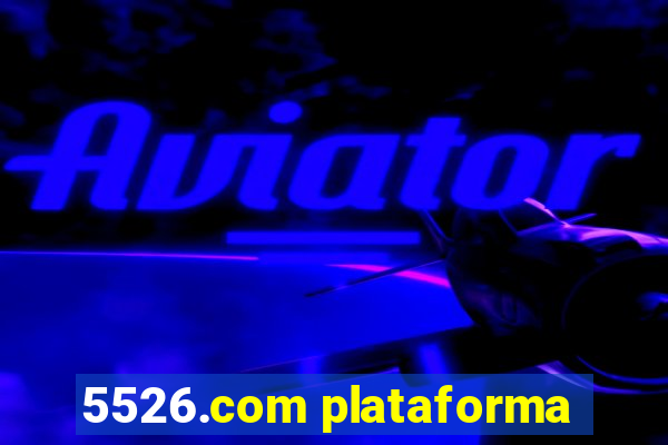 5526.com plataforma