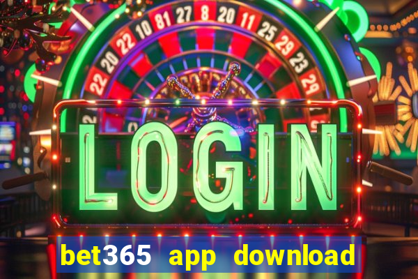 bet365 app download play store