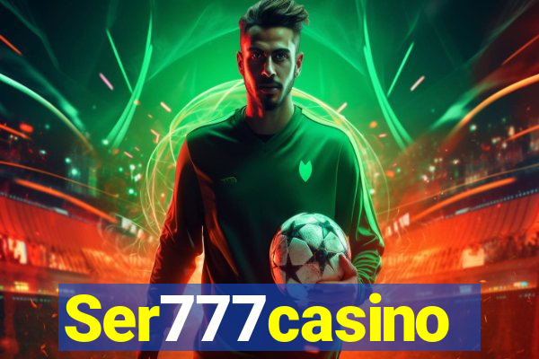 Ser777casino