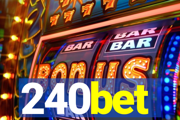 240bet