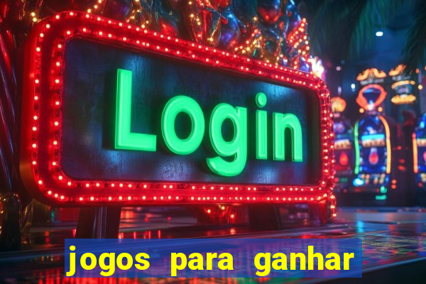 jogos para ganhar dinheiro via pix tigrinho
