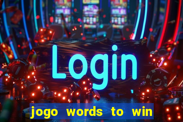 jogo words to win paga mesmo