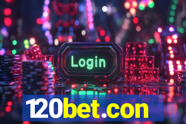 120bet.con