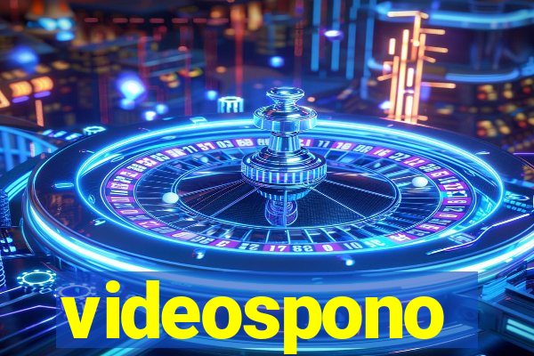 videospono