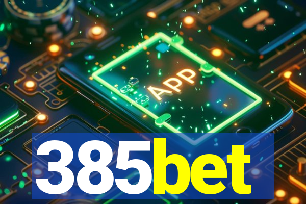 385bet