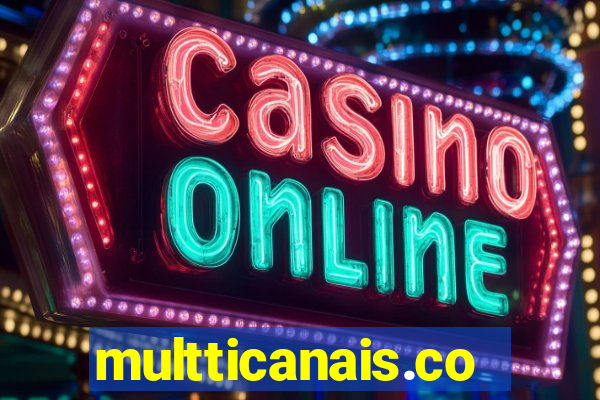 multticanais.com