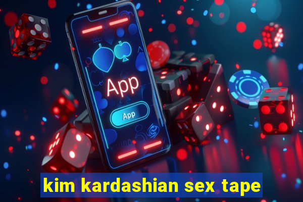 kim kardashian sex tape