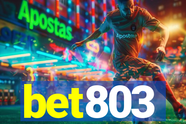bet803