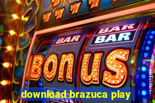 download brazuca play