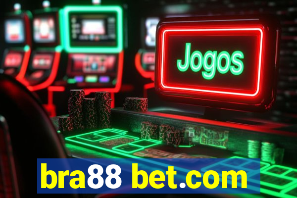 bra88 bet.com