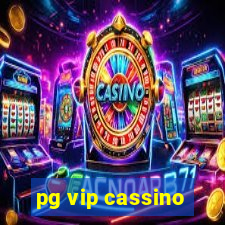 pg vip cassino