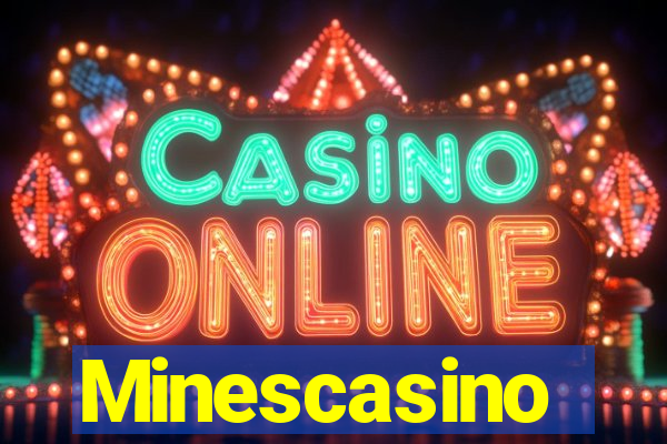 Minescasino